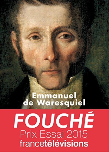 Fouché. Les silences de la pieuvre