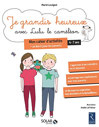 Download Je grandis heureux avec Lulu le caméléon - Cahier d'activité Download Je grandis heureux avec Lulu le caméléon - Cahier d'activité