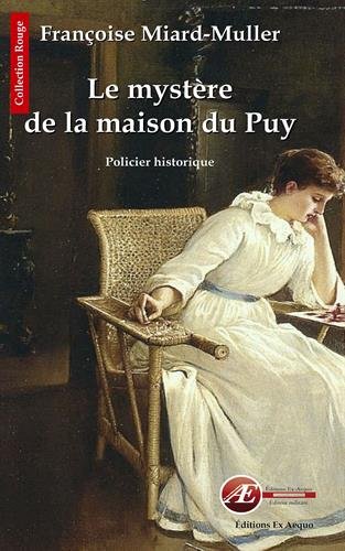 Le Mystere de la Maison du Puy gratuit Le Mystere de la Maison du Puy gratuit