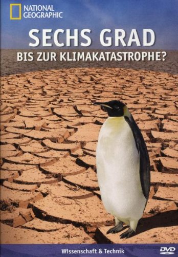 Preisvergleich Produktbild National Geographic - Sechs Grad bis zur Klimakatastrophe