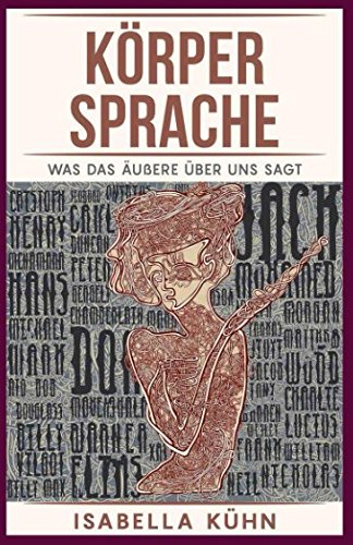 Körpersprache: Was das äußere über uns sagt
