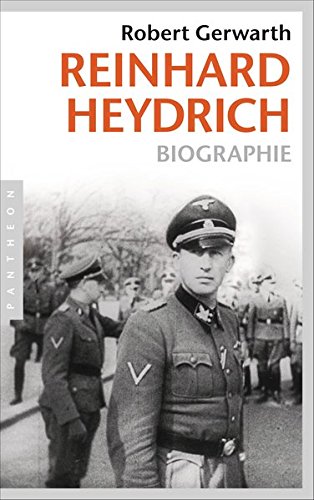 Download Reinhard Heydrich: Biographie Download Reinhard Heydrich: Biographie