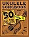 Produktbild Ukulele Songbook: 50 All Time Classics – VOLUME II