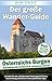 Produktbild Der große Wander-Guide. Österreichs Burgen - geheimnisvolle Schlösser & verlassene Ruinen. Mit Einkehrtipps, Touren-Beschreibungen, Klettersteige