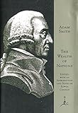 The Wealth of Nations (Modern Library) by 
