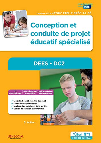 Télécharger Conception et conduite de projet éducatif spécialisé - DEES - DC2 - Diplôme d'État d'Éducateur Gratuit