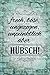 Produktbild Frech böse aber hübsch Blechschild Metallschild Schild gewölbt Metal Tin Sign 20 x 30 cm