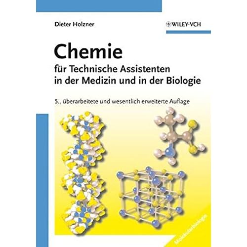 [PDF] Download Chemie für Technische Assistenten in der Medizin und in der Biologie Kostenlos