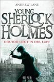 Young Sherlock Holmes: Der Tod liegt in der Luft by 