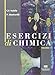 Esercizi di chimica: 1 - Cosimo F. Nobile, Piero Mastrorilli