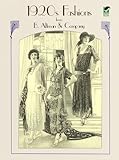1920s Fashions from B. Altman & Company (Dover Fashion and Costumes) by 