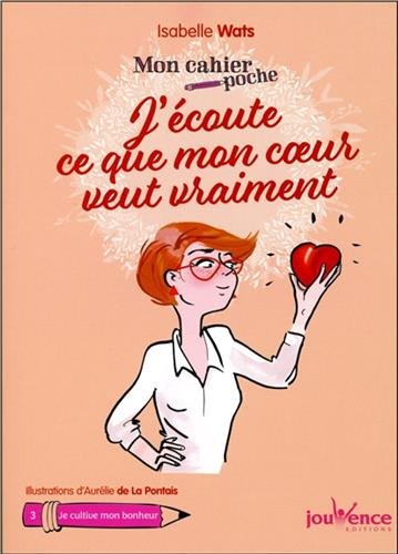 Download Mon cahier poche : J'écoute ce que mon coeur veut vraiment Download Mon cahier poche : J'écoute ce que mon coeur veut vraiment
