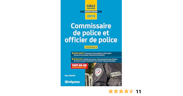 Amazon Fr Commissaire De Police Et Officier De Police Dalens Marc Livres