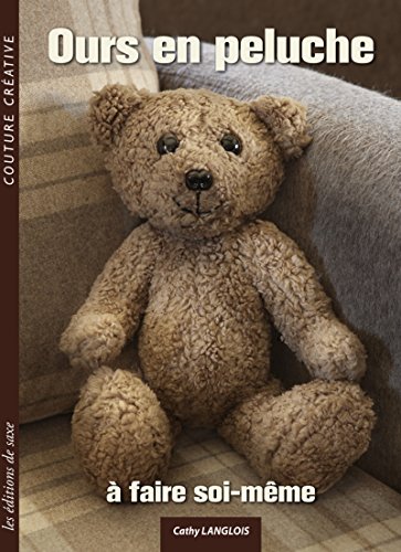 Ours en peluche à faire soi-même
