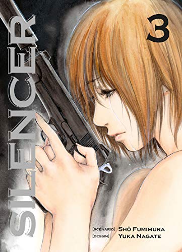 Silencer — Tome 3