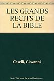 Les Grands Récits de la bible