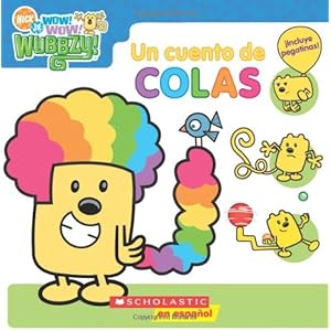 Un cuento de colas / A Tale of Tails (Wow! Wow! Wubbzy!)