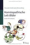 Homöopathische Leit-Bilder: Lernen mit Cartoons by Alexander Gothe