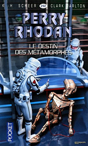 Download Perry Rhodan n°292 - Le destin des métamorphes