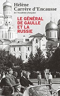 Le General De Gaulle Et La Russie Babelio