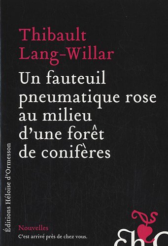 couverture de : fauteuil pneumatique rose au milieu d'une for&ecirc;t de conif&egrave;...