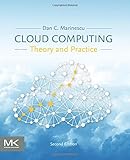 Cloud Computing: Theory and Practice Cloud Computing: Theory and Practice