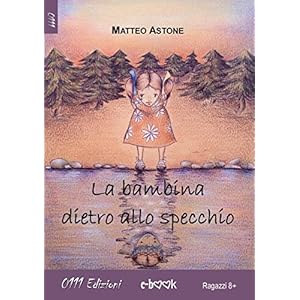 La bambina dietro allo specchio