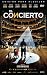El concierto [DVD]