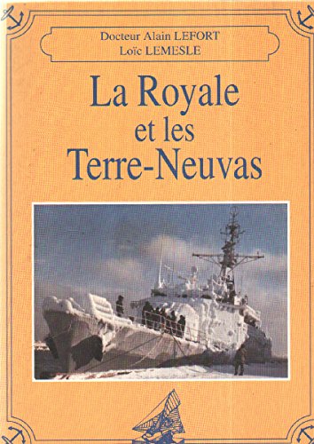 La  Royale et les Terre-Neuvas