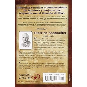 Dietrich Bonhoeffer: En Medio de la Maldad = Dietrich Bonhoeffer (Heroes Cristianos de Ayer y Hoy)