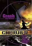 Cherub, Tome 9 : Crash