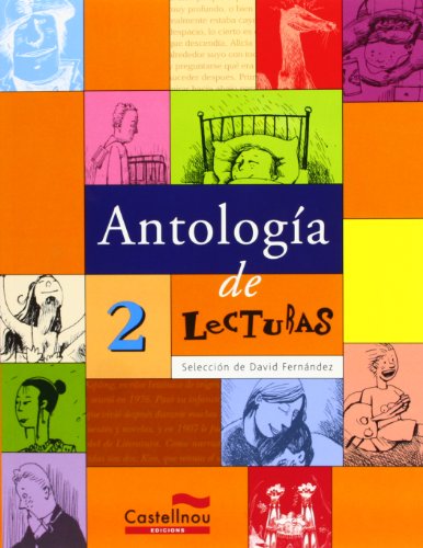 Antologia de lecturas 2 eso (lecturas para la eso)