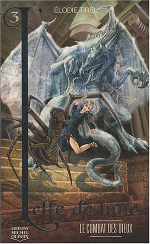 couverture de : Le combat des dieux