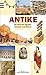 Antike: Die Welt der Ägypter, Griechen und Römer by