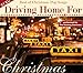 Produktbild Driving Home for Christmas-Best of Christmas Pop S
