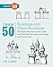 Draw 50 Buildings and Other Structures: The Step-by-Step Way to Draw Castles and Cathedrals, Skyscrapers and Bridges, and So Much More... (English Edition) by Lee J. Ames