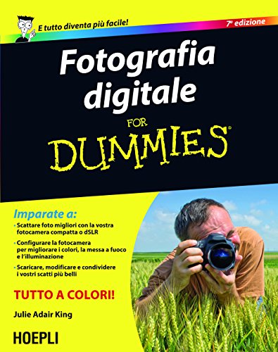 Download Fotografia digitale For Dummies (Foto, cinema e televisione)