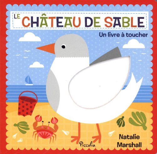 couverture de : Le ch&acirc;teau de sable : Un livre &agrave; toucher