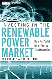 Image de Investing in the Renewable Power Market: How to Profit from Energy Transformation (Wiley Finance)