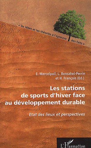 Download Les stations de sports d'hiver face au développement durable Download Les stations de sports d'hiver face au développement durable