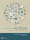 Image de East Asia Pacific at Work: Employment, Enterprise, and Well-Being