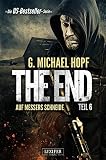 Cover zum Buch The End 6. Auf Messers Schneide