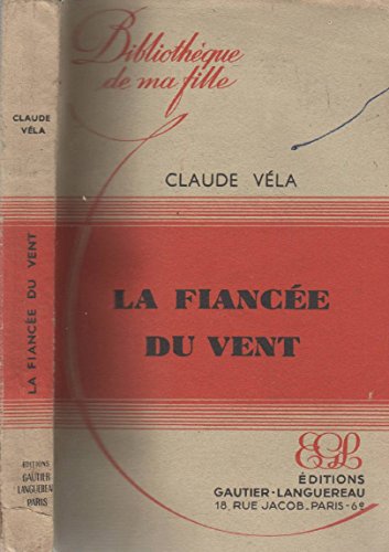 couverture de : La fianc&eacute;e du vent