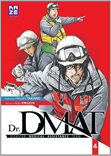 Dr DMAT — Tome 4