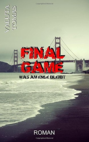 Preisvergleich Produktbild Final Game: Was am Ende bleibt (Five Dogs, Band 5)