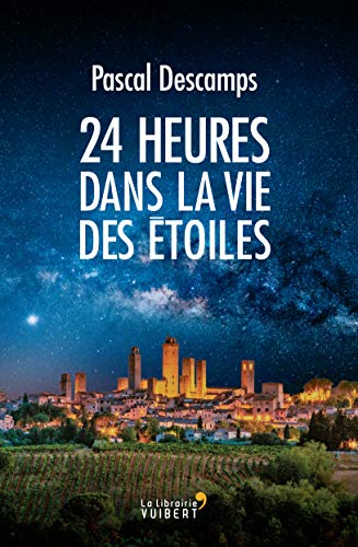Télécharger 24h dans la vie des étoiles PDF
