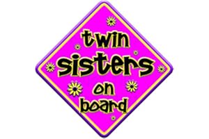 JUST THE OCCASION Non personalised FLORAL TWIN SISTERS novelty baby on board car window sign.