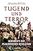 Tugend und Terror: Geschichte der Französischen Revolution by 