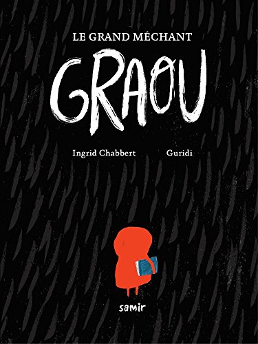 le  Grand méchant graou