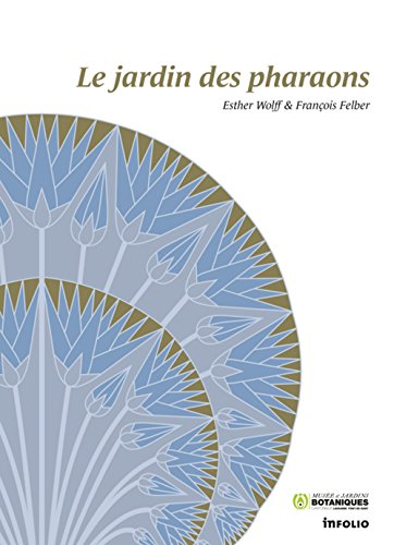 Le jardin des pharaons gratuit